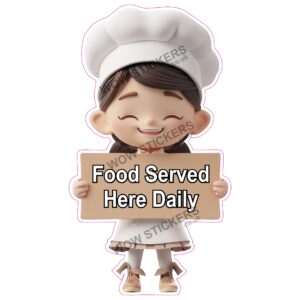 Food Served Here Daily Female Chef