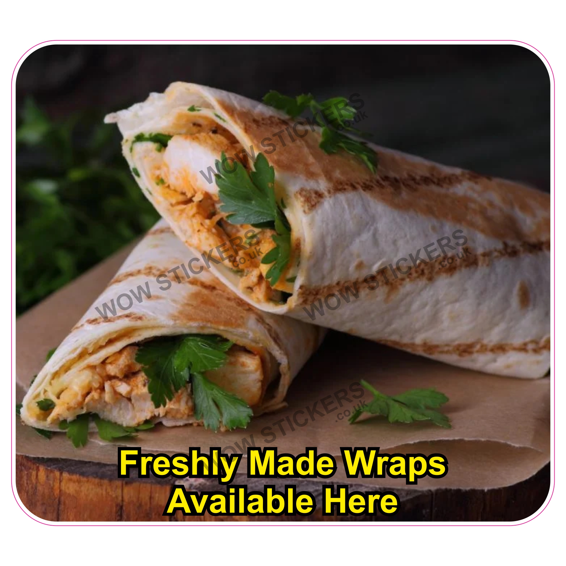Freshly Made Wraps Available Here