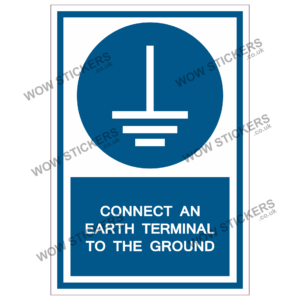 Connect An Earth Terminal To The Ground Health & Safety Sticker