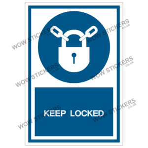 Keep Locked Health & Safety Sticker