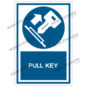 Pull Key Health & Safety Sticker