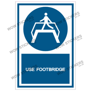 Use Footbridge Health & Safety Sticker