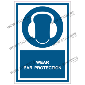 Wear Ear Protection Health & Safety Sticker