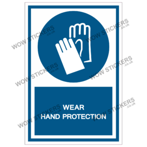 Wear Hand Protection Health & Safety Sticker