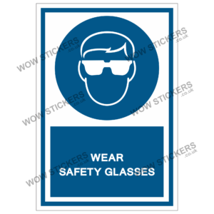 Wear Safety Glasses Health & Safety Sticker